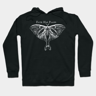 Fate Has Plans Hoodie